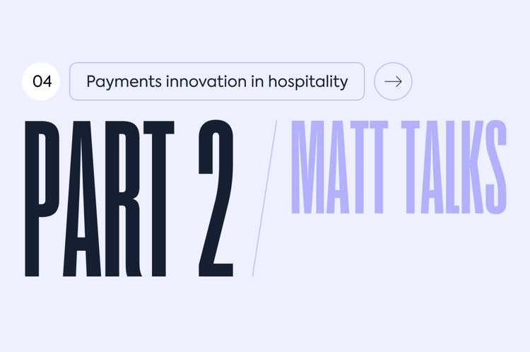 Matt-talks-payments_2